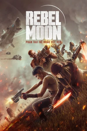 Rebel Moon: Phần Hai: Kẻ Khắc Vết Sẹo