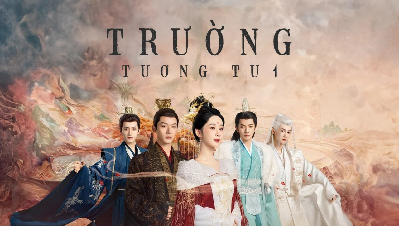 Trường Tương Tư 1