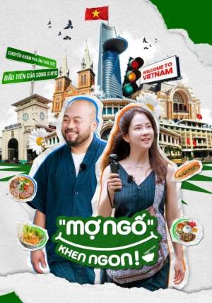 “Mợ Ngố” Khen Ngon!